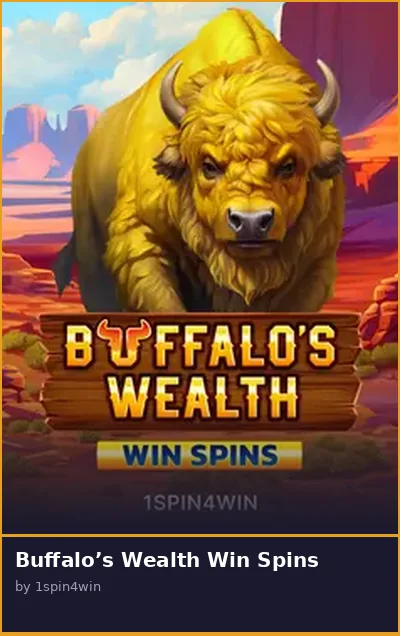 Buffalo s Wealth Win Spins slot