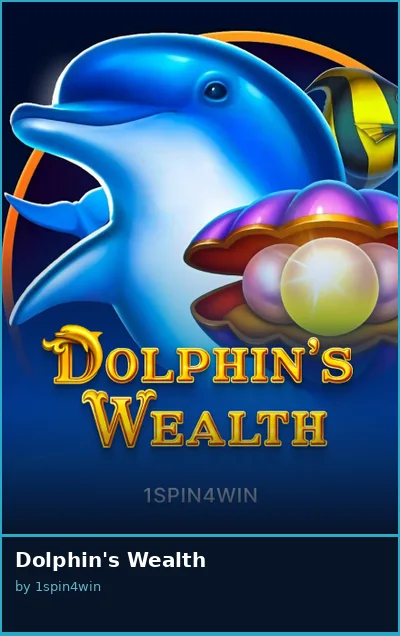Dolphin s Wealth slot