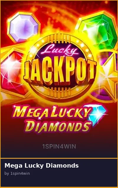 Mega Lucky Diamonds slot