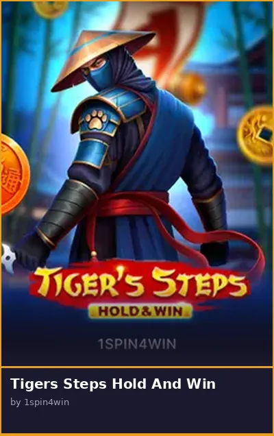 Tigers Steps Hold And Win slot