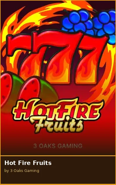 Hot Fire Fruits slot