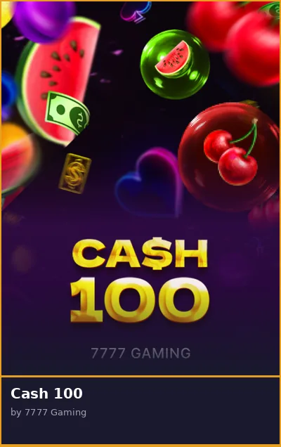 Cash 100 slot