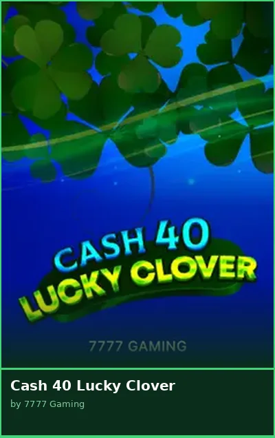 Cash 40 Lucky Clover slot