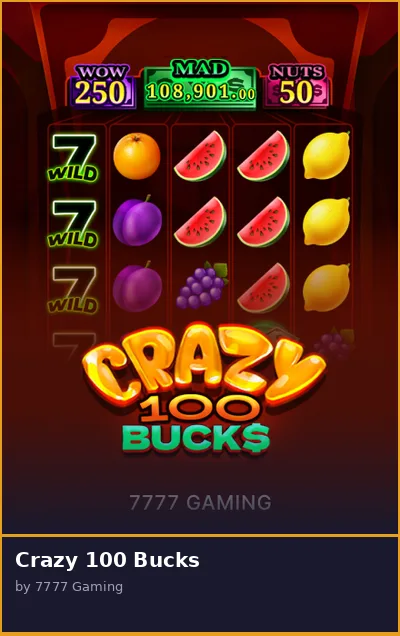 Crazy 100 Bucks slot