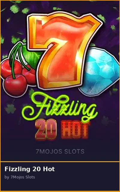 Fizzling 20 Hot slot