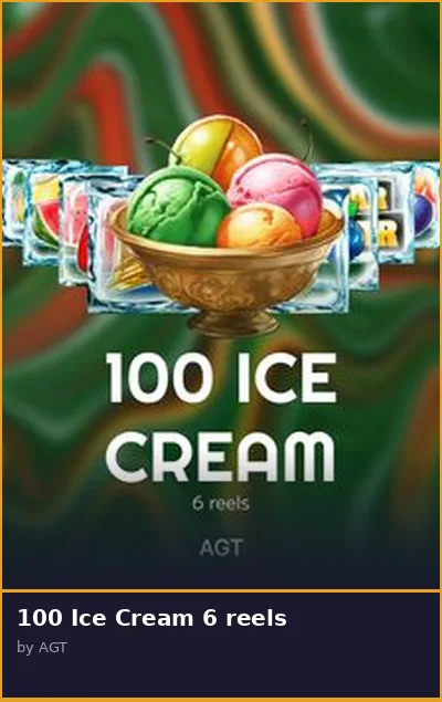 100 Ice Cream 6 reels slot