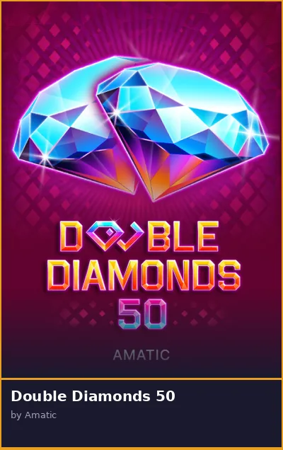Double Diamonds 50 slot