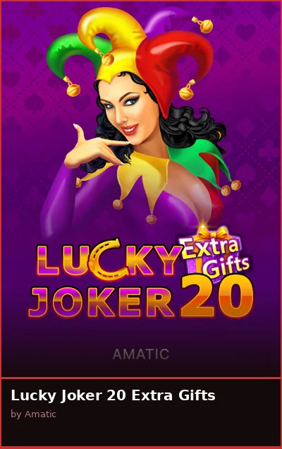 Lucky Joker 20 Extra Gifts slot