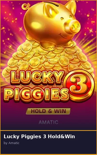 Lucky Piggies 3 Hold Win slot