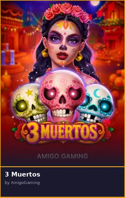 3 Muertos slot