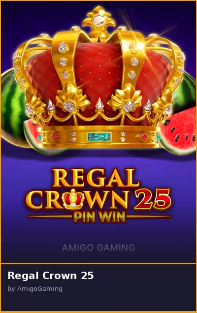 Regal Crown 25 slot