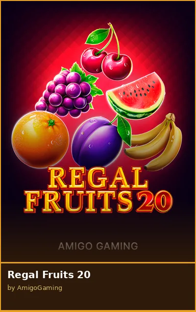 Regal Fruits 20 slot