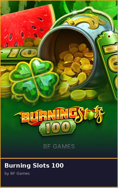 Burning Slots 100 slot