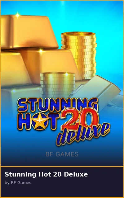 Stunning Hot 20 Deluxe slot