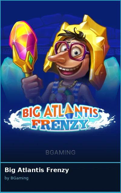 Big Atlantis Frenzy slot