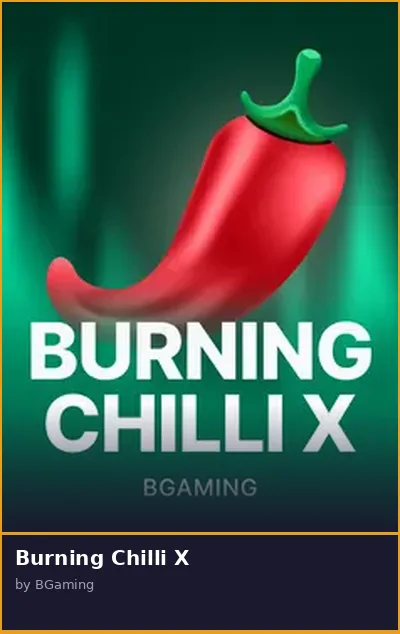 Burning Chilli X slot