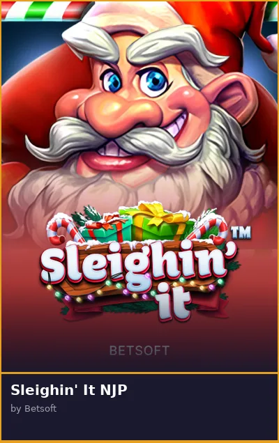Sleighin  It NJP slot
