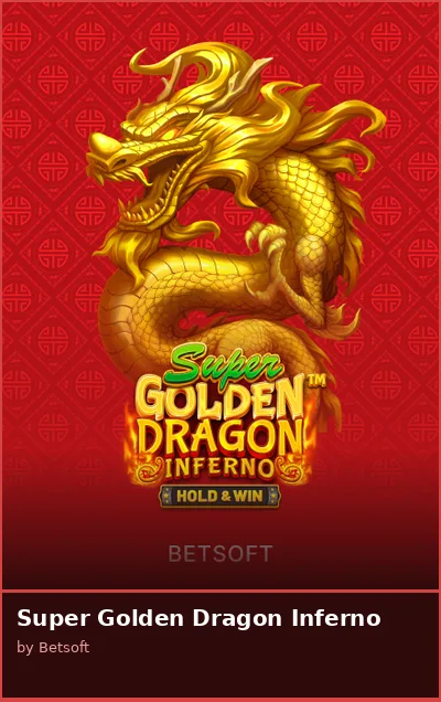 Super Golden Dragon Inferno slot