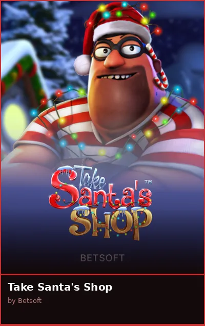 Take Santa s Shop slot
