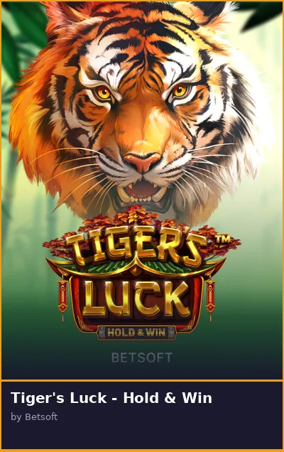 Tiger s Luck - Hold   Win slot