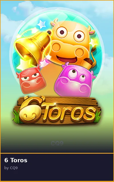 6 Toros slot