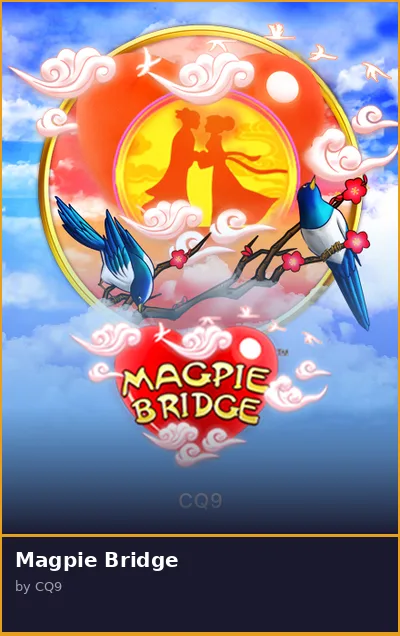 Magpie Bridge slot