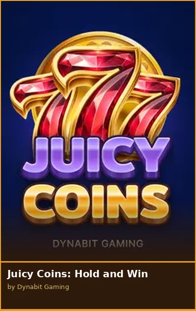 Juicy Coins  Hold and Win slot