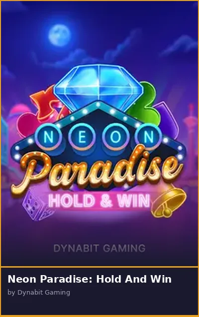 Neon Paradise  Hold And Win slot