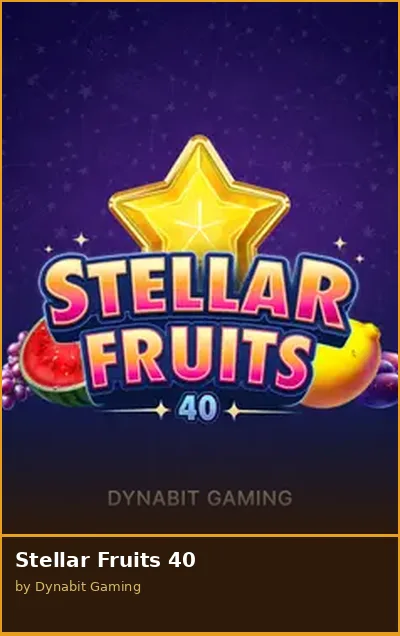Stellar Fruits 40 slot