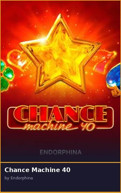 Chance Machine 40 slot
