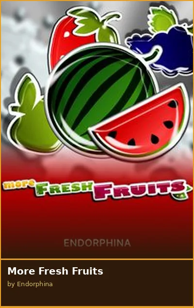 More Fresh Fruits slot