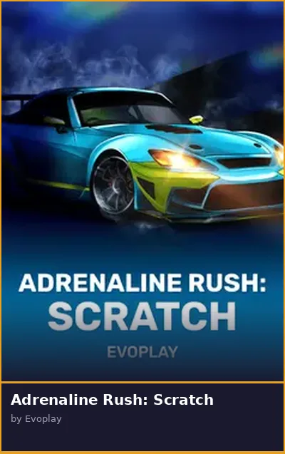 Adrenaline Rush  Scratch slot
