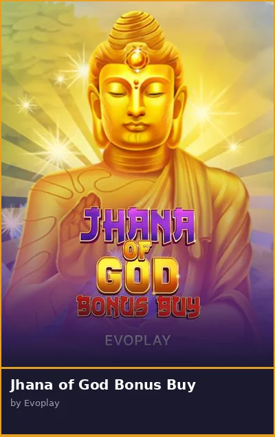 Jhana of God Bonus Buy slot