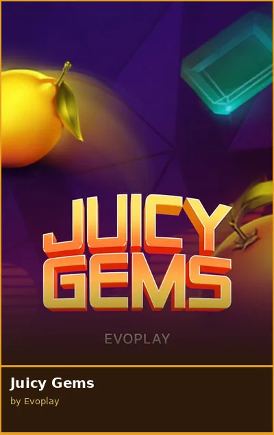 Juicy Gems slot
