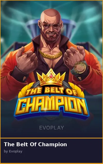 The Belt Of Champion slot