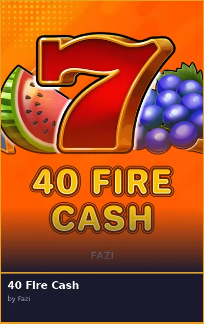 40 Fire Cash slot