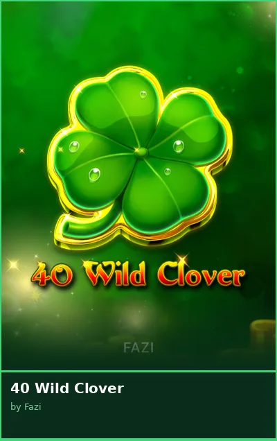 40 Wild Clover slot