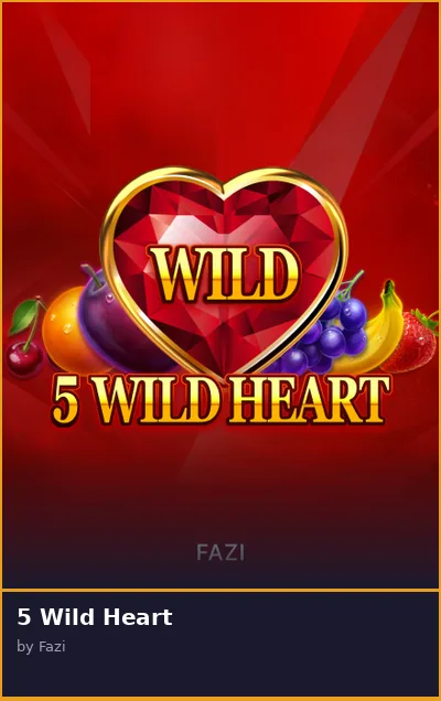 5 Wild Heart slot