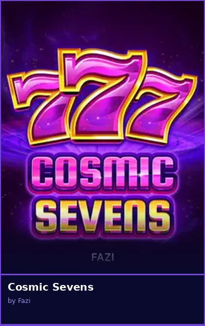 Cosmic Sevens slot
