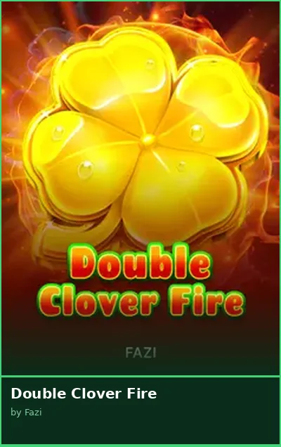Double Clover Fire slot