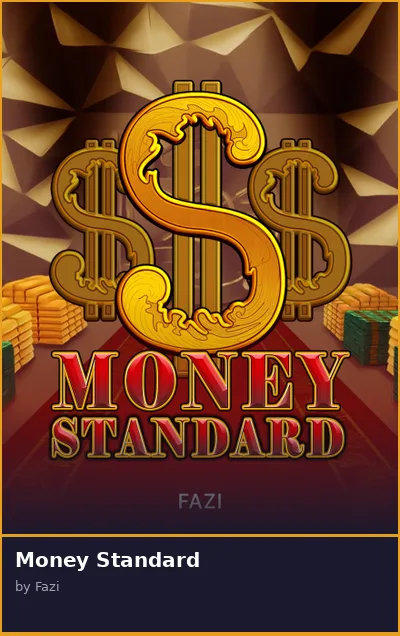 Money Standard slot