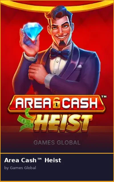 Area Cash  Heist slot