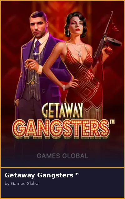 Getaway Gangsters slot