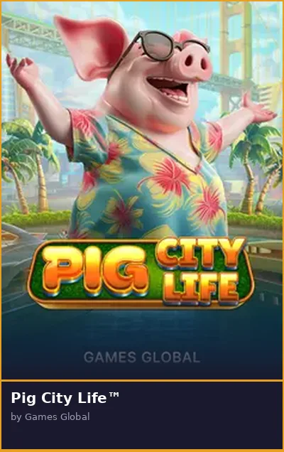 Pig City Life slot