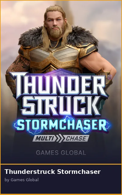 Thunderstruck Stormchaser slot