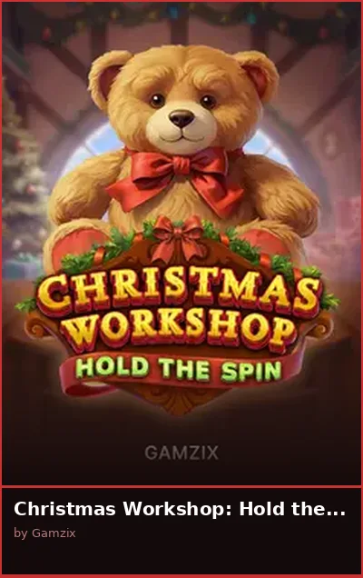 Christmas Workshop  Hold the Spin slot