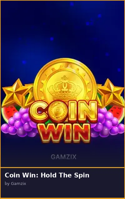 Coin Win  Hold The Spin slot