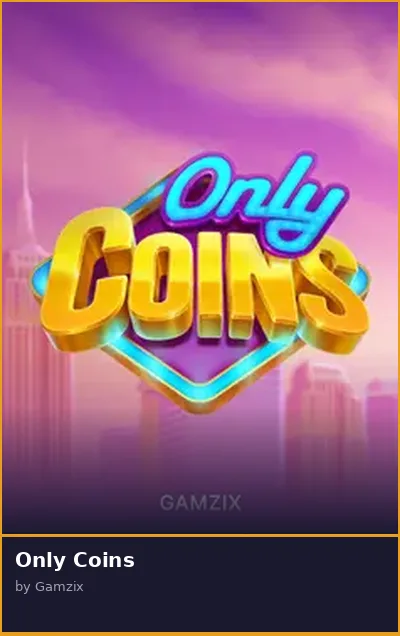 Only Coins slot