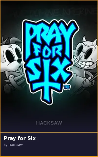 Pray for Six slot