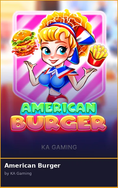 American Burger slot